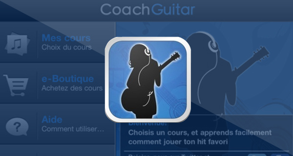 Coach Guitar : apprenez la guitare facilement sous iOS !